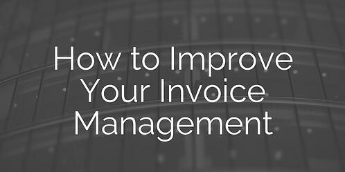How to Improve Invoice Management